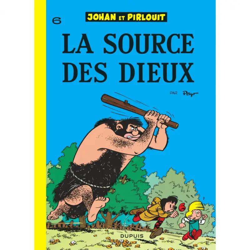 Prix Cassé Johan et Pirlouit – Tome 6 – La Source des dieux