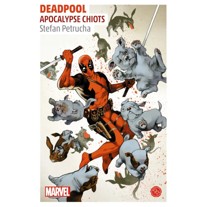 Prix Réduit Deadpool, Apocalypse Chiots – Deadpool, Apocalypse Chiots
