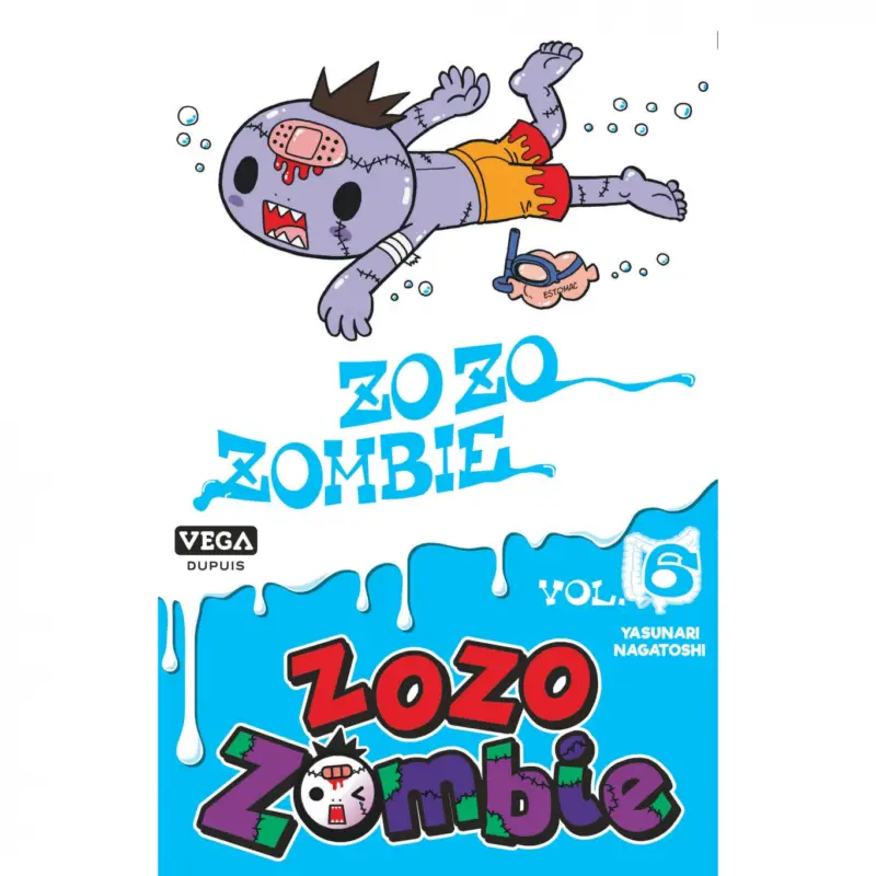 Zozo Zombie – Tome 6 Nouvelle Collection
