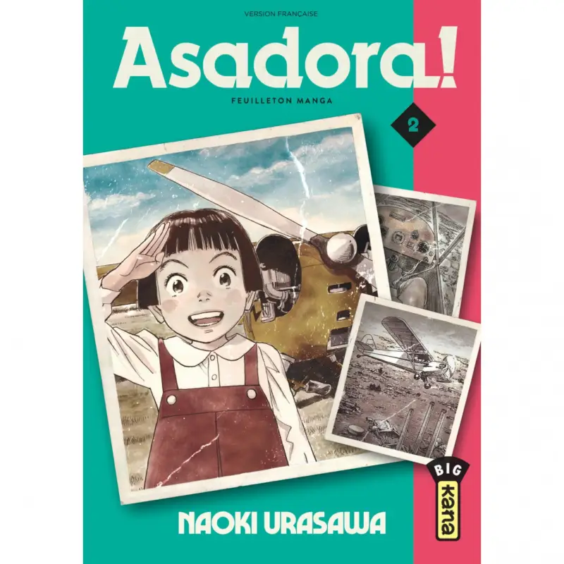 Seulement Aujourd&rsquo;hui Asadora ! – Tome 2
