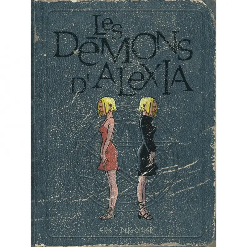 Prix Cassé Les démons d&rsquo;Alexia – L&rsquo;intégrale – Tome 2