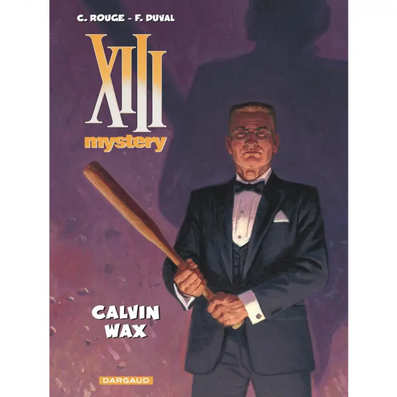 Populaire XIII Mystery – Tome 10 – Calvin Wax