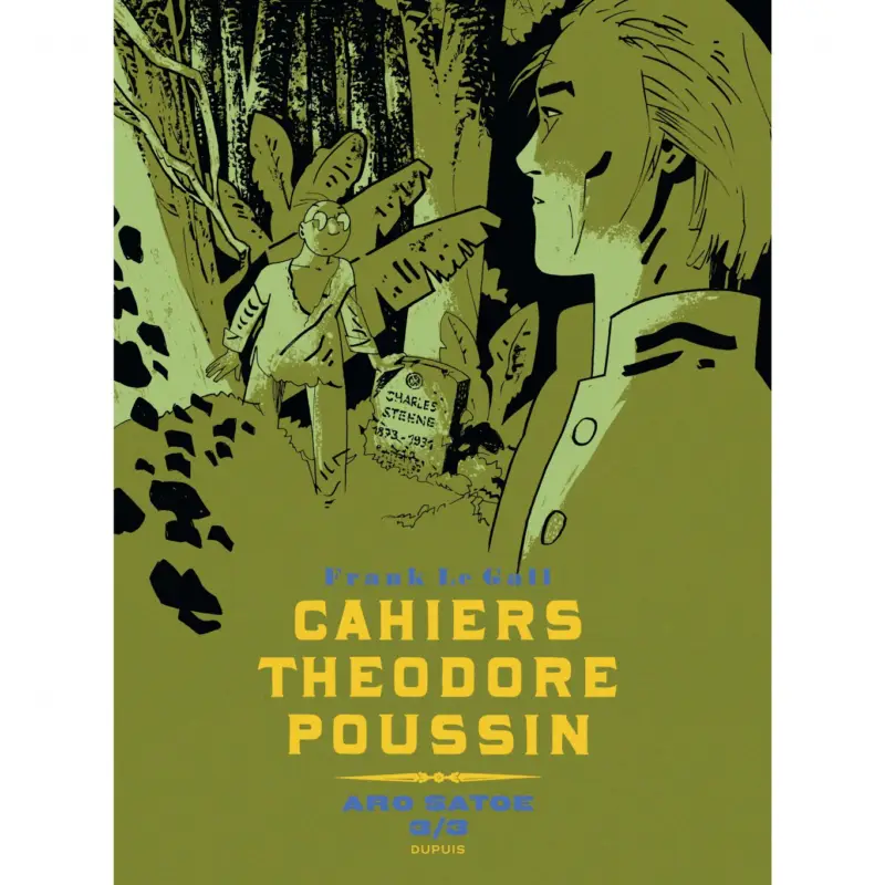 Soldes Théodore Poussin – Cahiers – Tome 7 – Aro Satoe 3/3