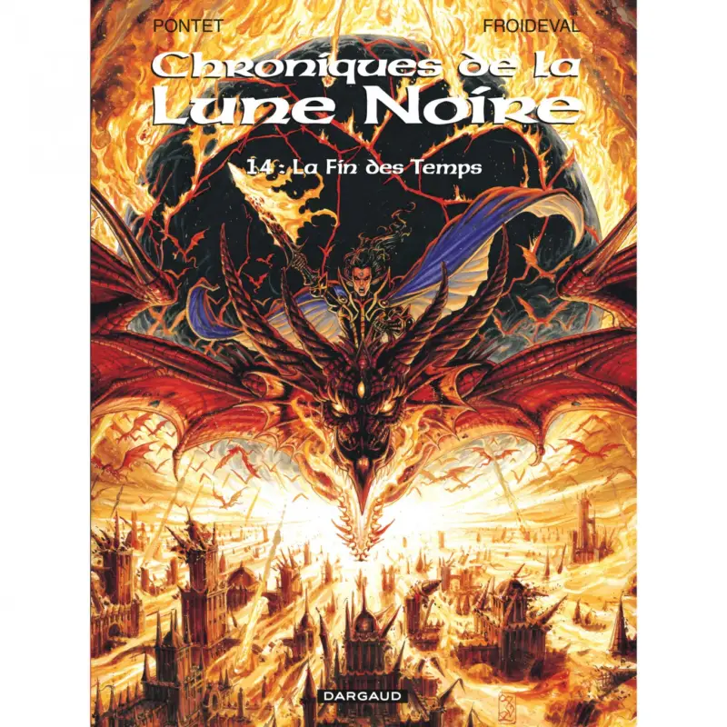 Les Chroniques de la Lune noire – Tome 14 – La Fin des temps Bon Marché
