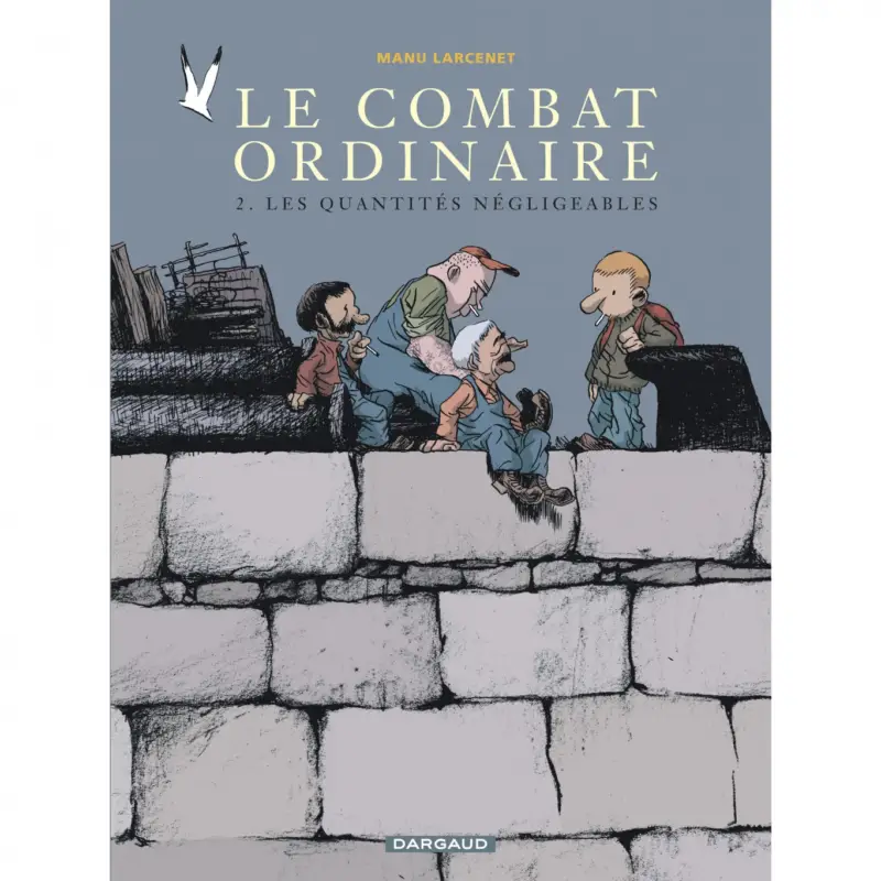 Le Combat ordinaire – Tome 2 – Les Quantités négligeables Marque