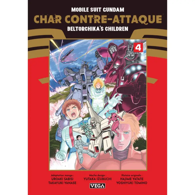 Mobile Suit Gundam – Char contre-attaque – Beltorchika&rsquo;s Children – Tome 4 Retour Gratuit