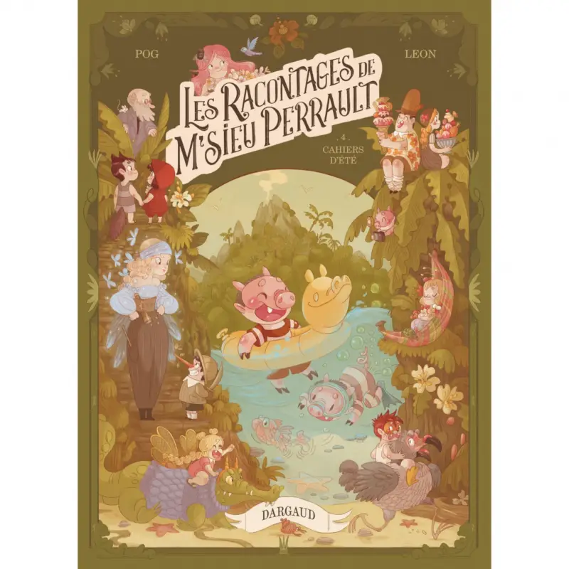 Acheter Direct Les racontages de M'sieu Perrault – Tome 4 – Cahiers d'été