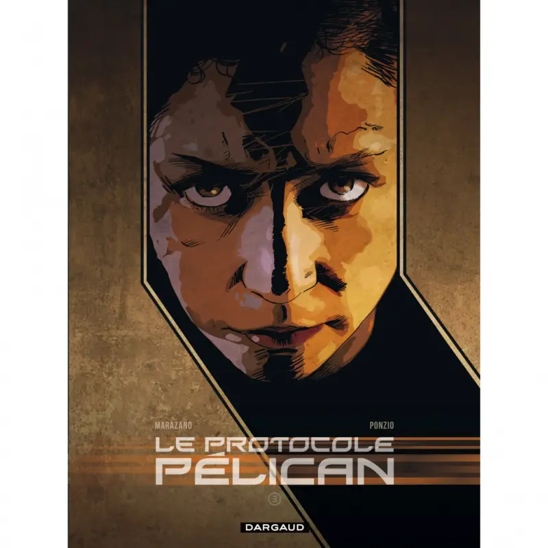 Le Protocole Pélican – Tome 3 Prix Bas