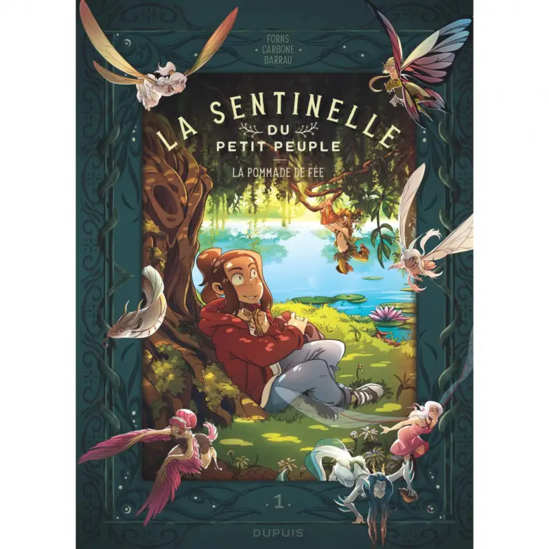 Offre Exclusive La sentinelle du Petit Peuple – Tome 1 – La pommade de fée