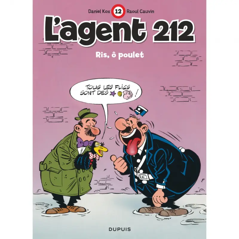 Bon Plan L'agent 212 – Tome 12 – Riz, ô poulet