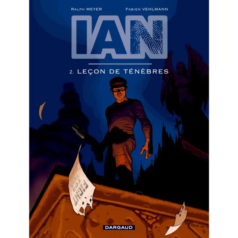 Nouveauté IAN – Tome 2 – Leçon de ténèbres