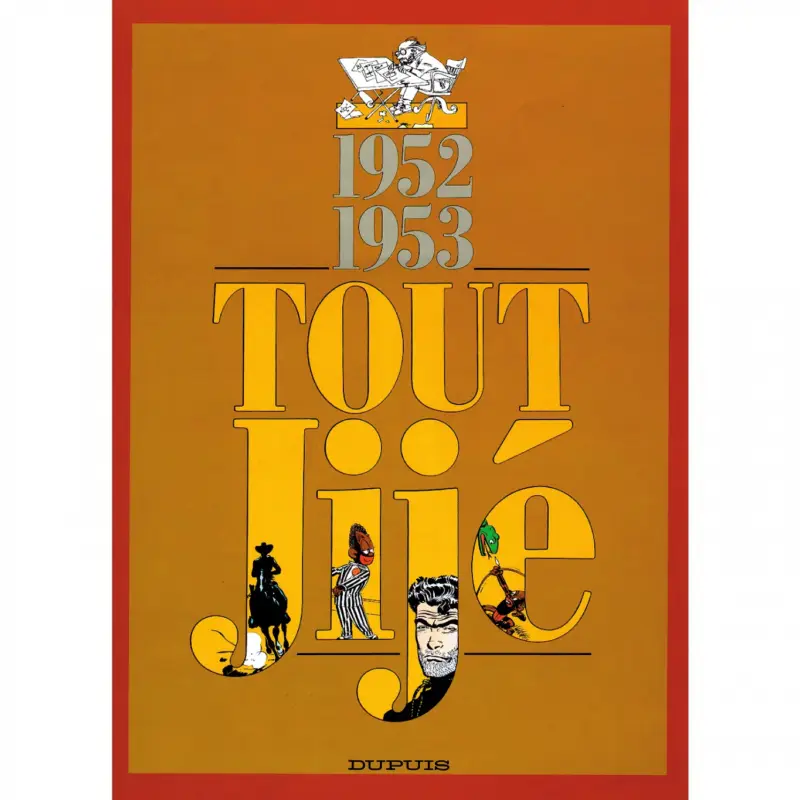 Pas Cher Tout Jijé – Tome 2 – 1952-1953