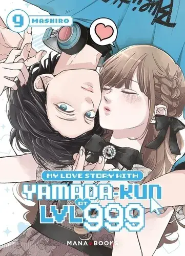 My Love Story With Yamada-kun At Lvl 999 T09 – Vol09 Prix Bas