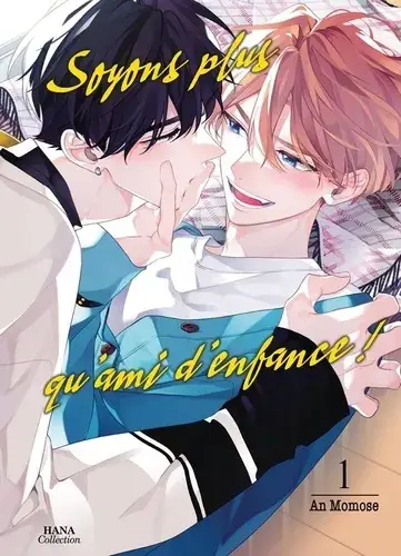Commander Vite Soyons Plus Qu'amis D'enfance T01