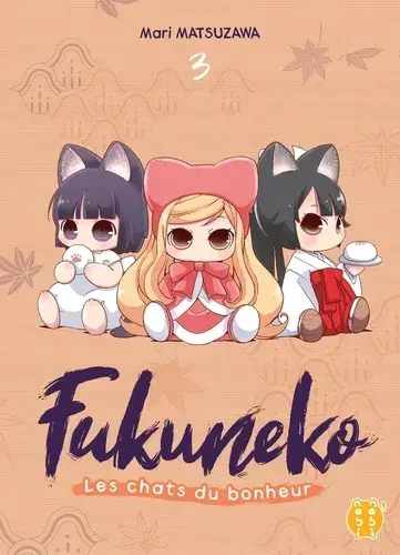 Dernier Modèle Fukuneko, Les Chats Du Bonheur T03