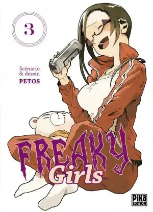 Freaky Girls T03 Usine Directe